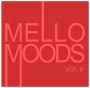 Mello Moods vol9 (front)